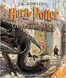 The Goblet of Fire Illustrated Edition